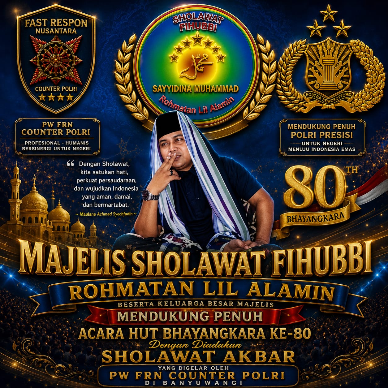 Majelis Sholawat Fihubbi Rohmatan Lil Alamin Dukung Penuh HUT Bhayangkara ke-80, Siap Sukseskan Sholawat Akbar PW FRN Counter Polri di Banyuwangi